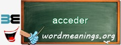 WordMeaning blackboard for acceder